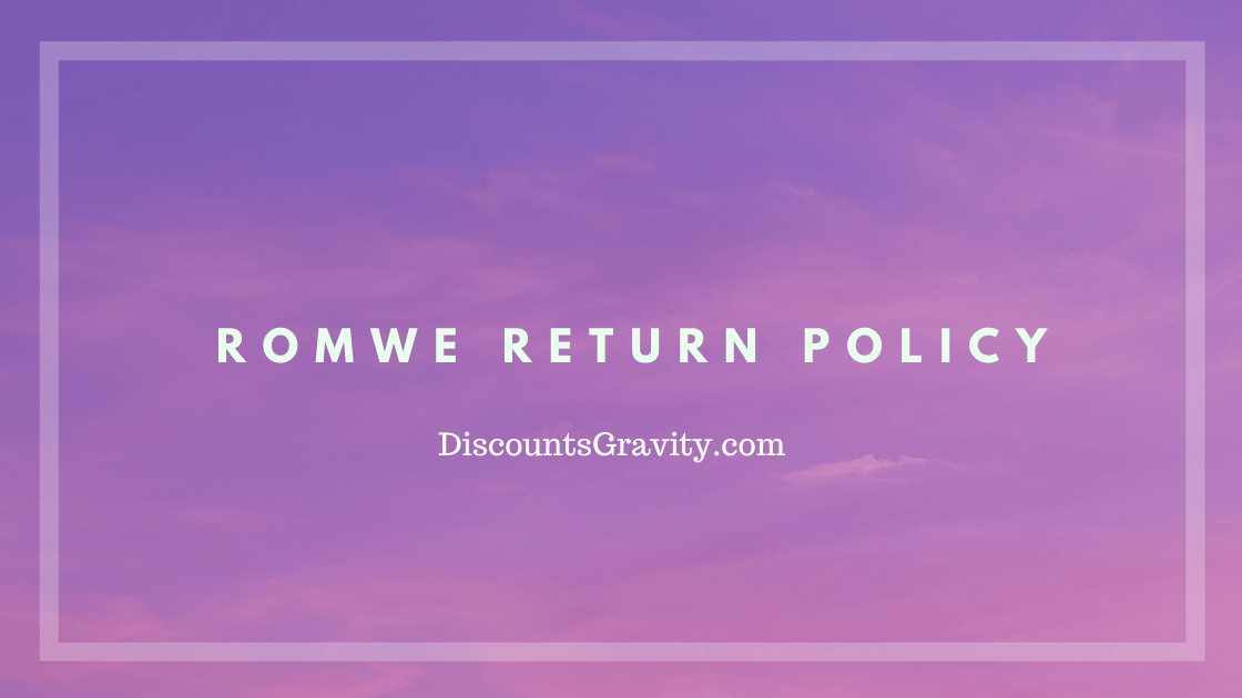 Romwe Return Policy